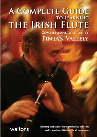 The Irish Flute - flute tutor by Fintan Vallely