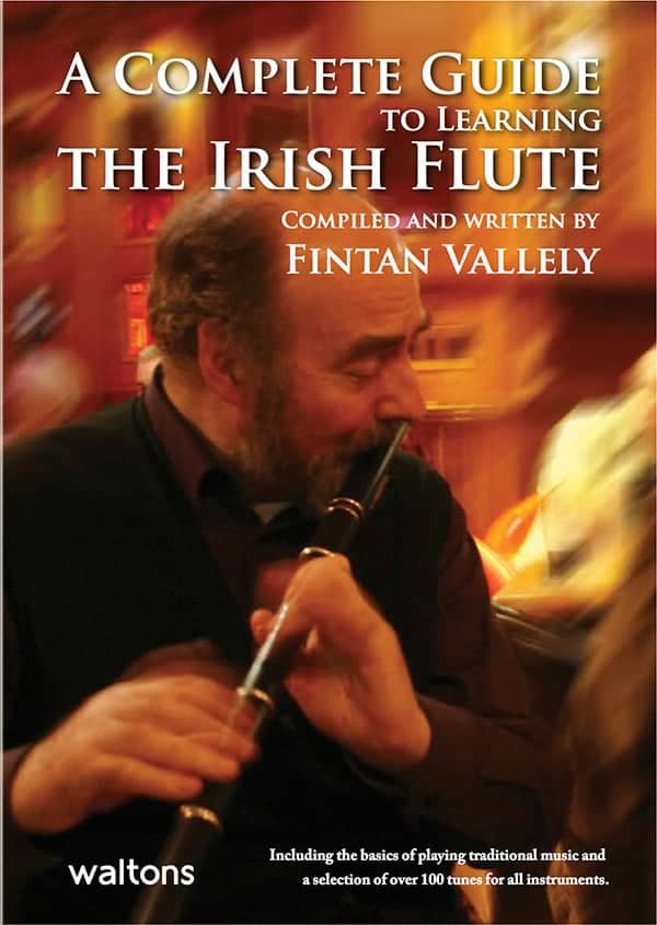 The Irish Flute - flute tutor by Fintan Vallely
